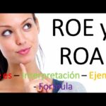 ¿Cómo interpretar el ROI y ROE?